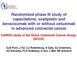 CAIRO2 study of the Dutch Colorectal Cancer Group (DCCG)