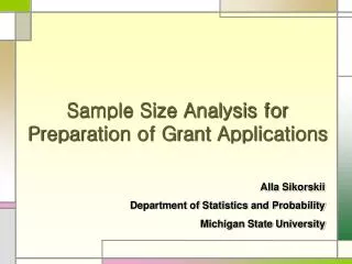 Sample Size Analysis for Preparation of Grant Applications