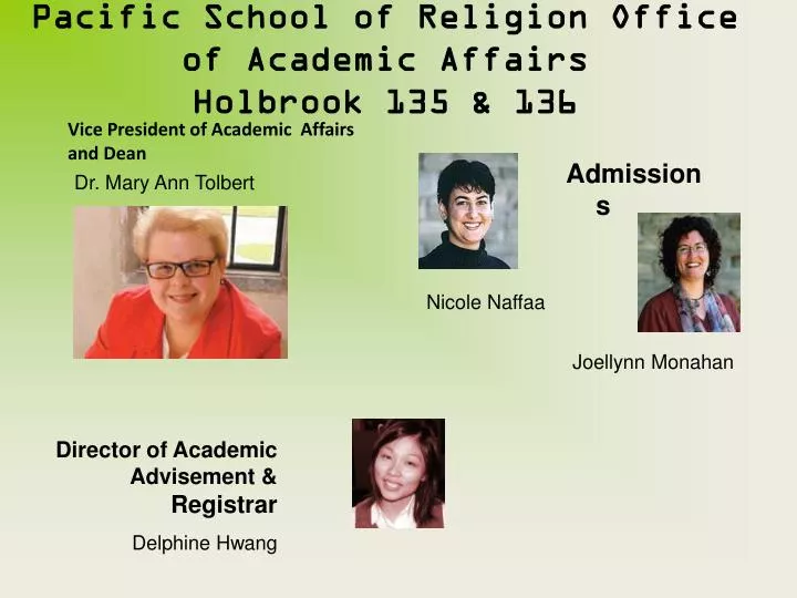 pacific school of religion office of academic affairs holbrook 135 136