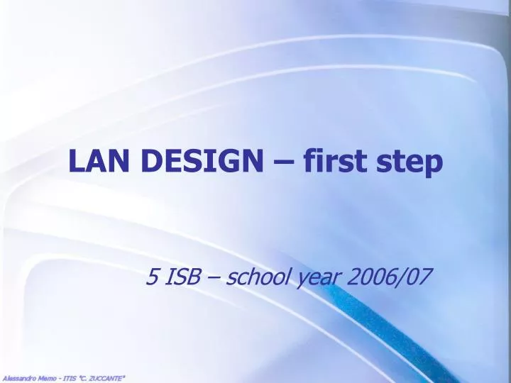 lan design first step