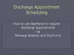Discharge Appointment Scheduling - slide 1