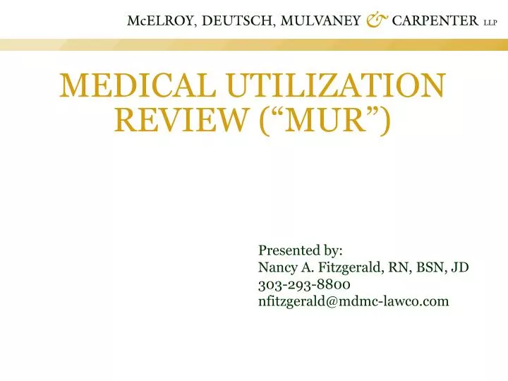medical utilization review mur