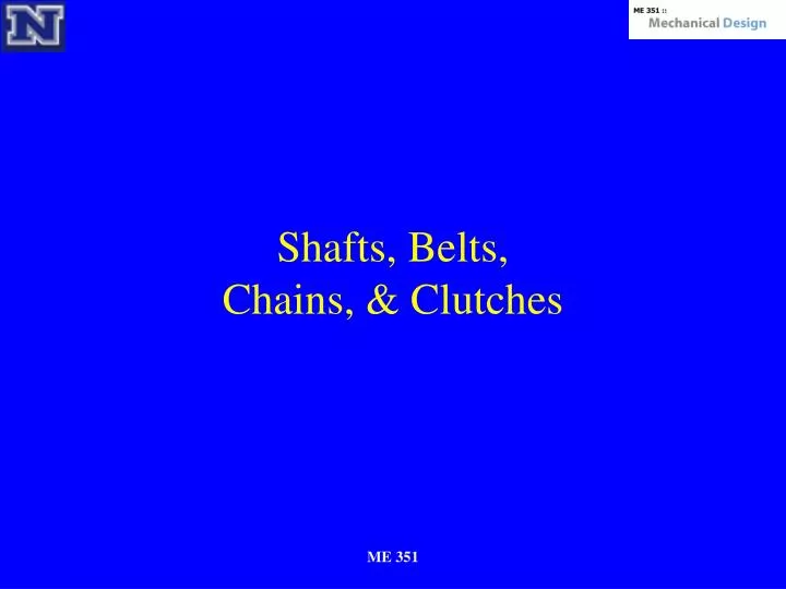 shafts belts chains clutches