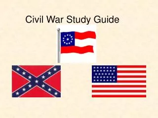 Civil War Study Guide