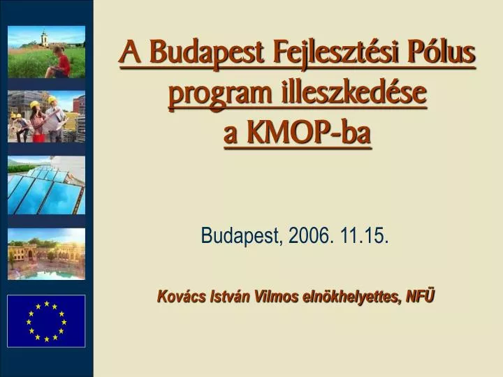 a budapest fejleszt si p lus program illeszked se a kmop ba
