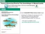 Factors Influencing Riverine Fish Assemblages in Massachusetts - slide 1