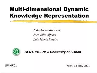 Multi-dimensional Dynamic Knowledge Representation