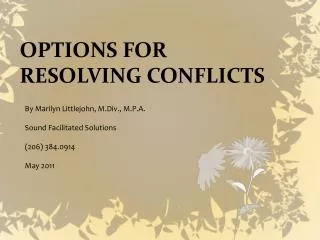 OPTIONS FOR RESOLVING CONFLICTS
