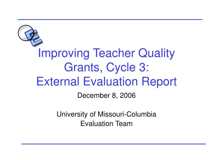 improving teacher quality grants cycle 3 external evaluation report