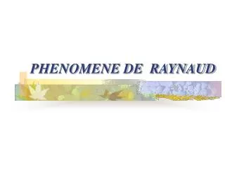 phenomene de raynaud