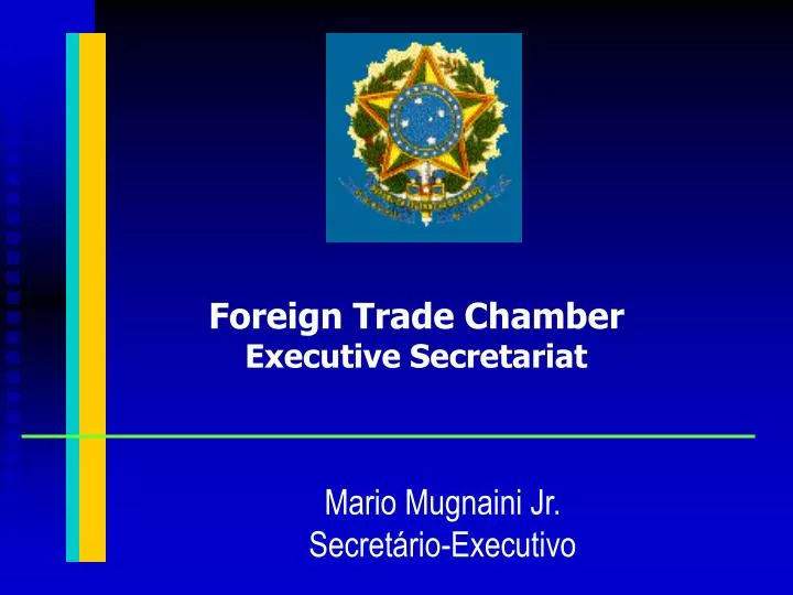 foreign trade chamber executive secretariat