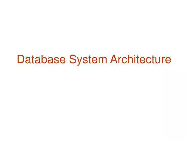 database system architecture