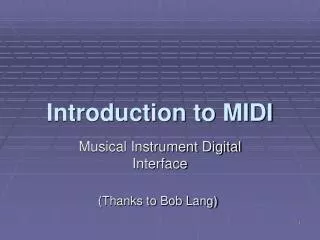 Introduction to MIDI