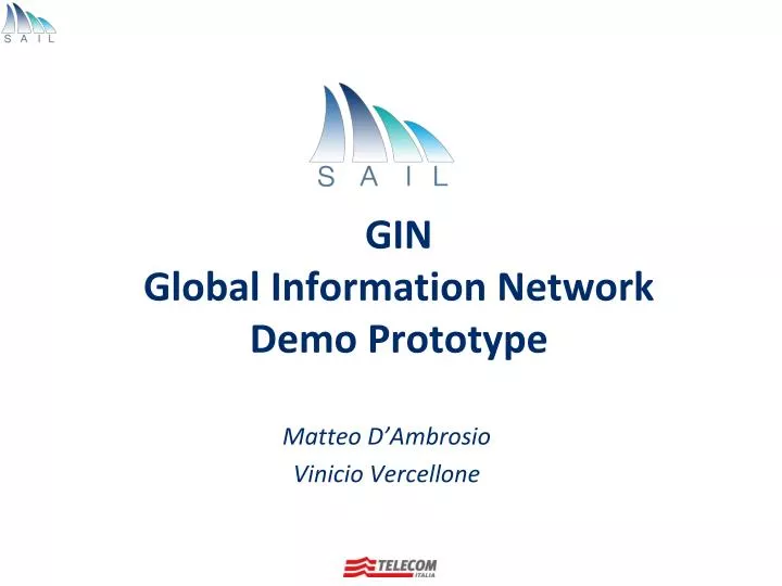 gin global information network demo prototype