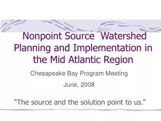 Nonpoint Source Watershed Planning and Implementation in the Mid Atlantic Region