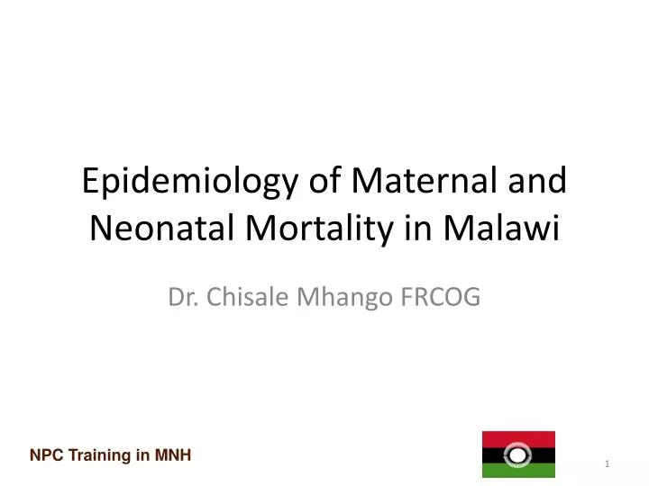 epidemiology of maternal and neonatal mortality in malawi