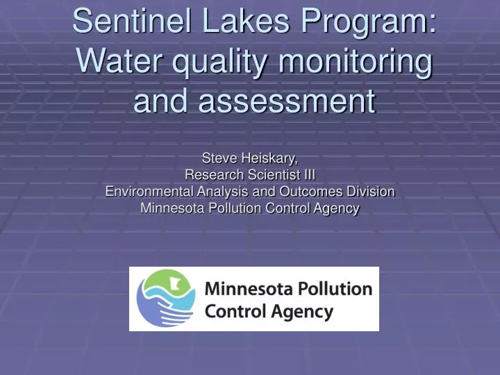 sentinel lakes program water quality monitoring and assessment