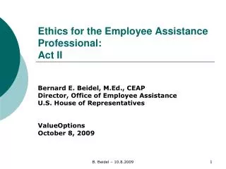 Ethics for the Employee Assistance Professional: Act II