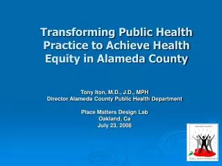 Transforming Public Health Practice to Achieve Health Equity in Alameda County