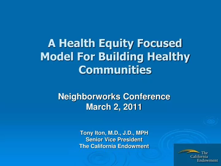 a health equity focused model for building healthy communities