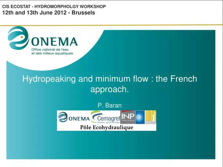hydropeaking and minimum flow the french approach p baran