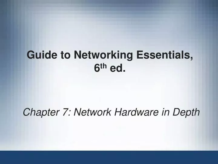 guide to networking essentials 6 th ed