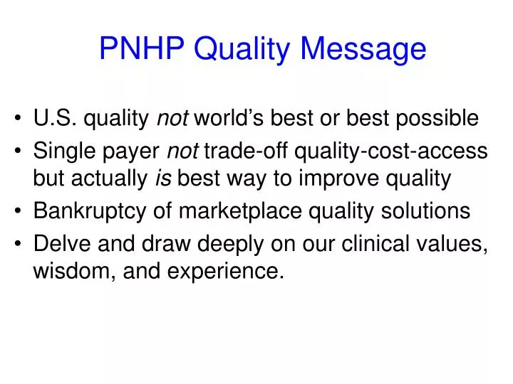 pnhp quality message
