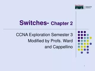 Switches- Chapter 2