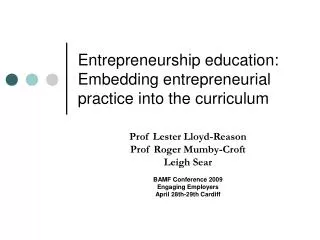 Entrepreneurship education: Embedding entrepreneurial practice into the curriculum