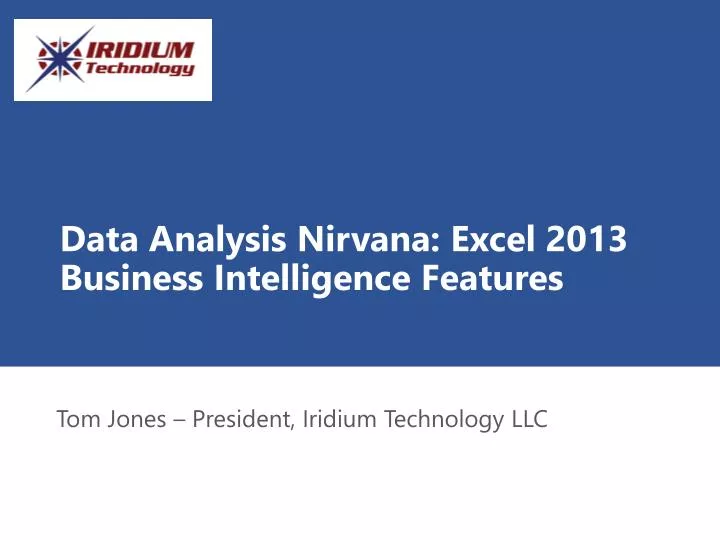 data analysis nirvana excel 2013 business intelligence features