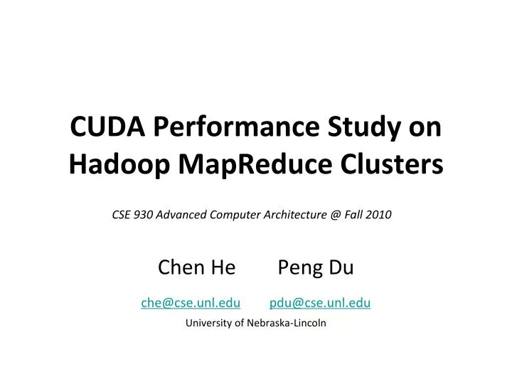cuda performance study on hadoop mapreduce clusters