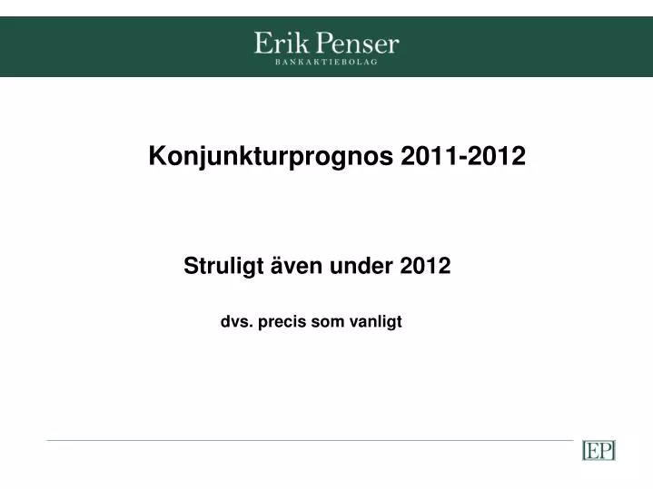 konjunkturprognos 2011 2012
