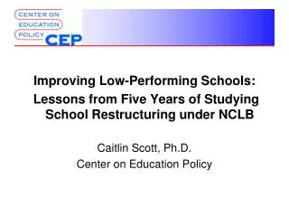 Improving Low-Performing Schools: