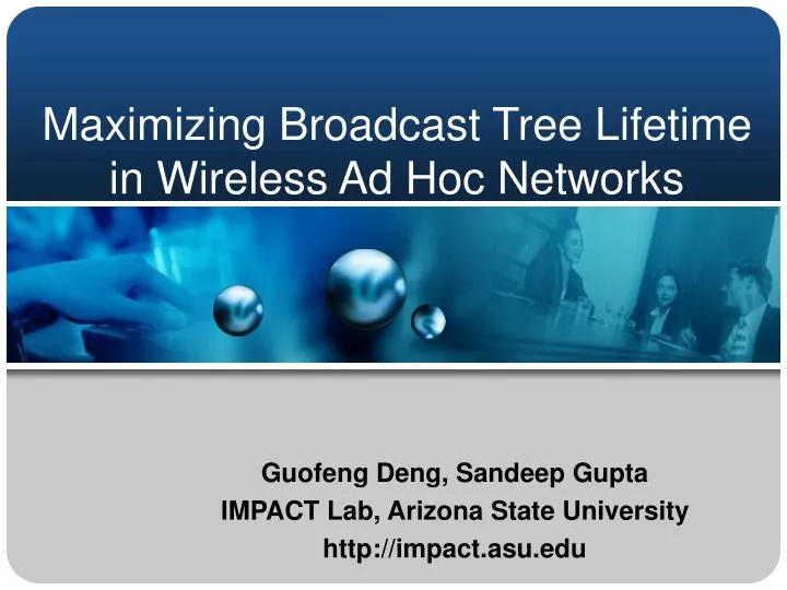 maximizing broadcast tree lifetime in wireless ad hoc networks