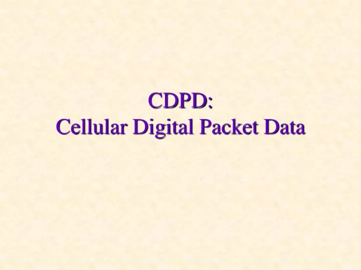 cdpd cellular digital packet data