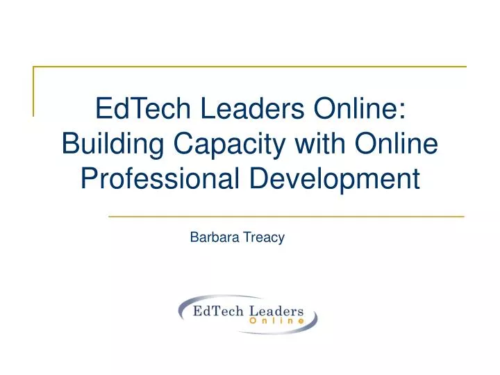 edtech leaders online building capacity with online professional development