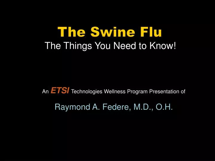 the swine flu