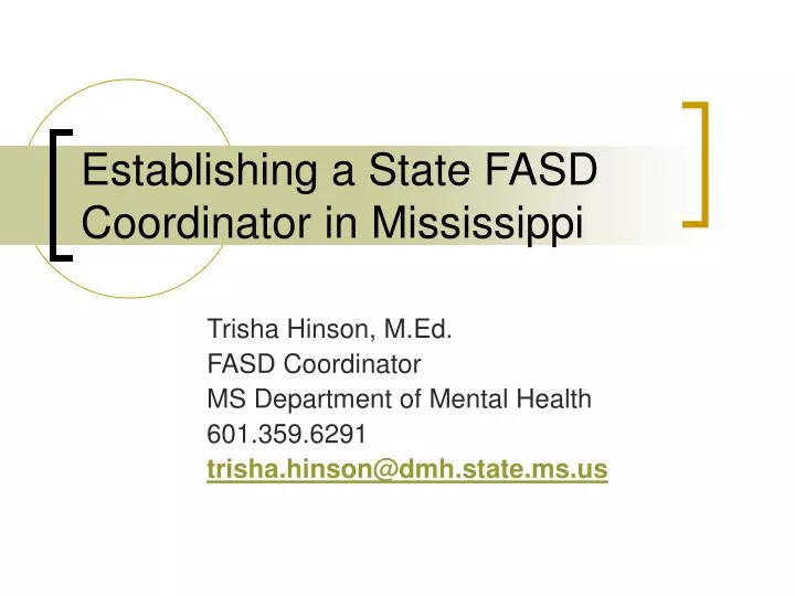 establishing a state fasd coordinator in mississippi