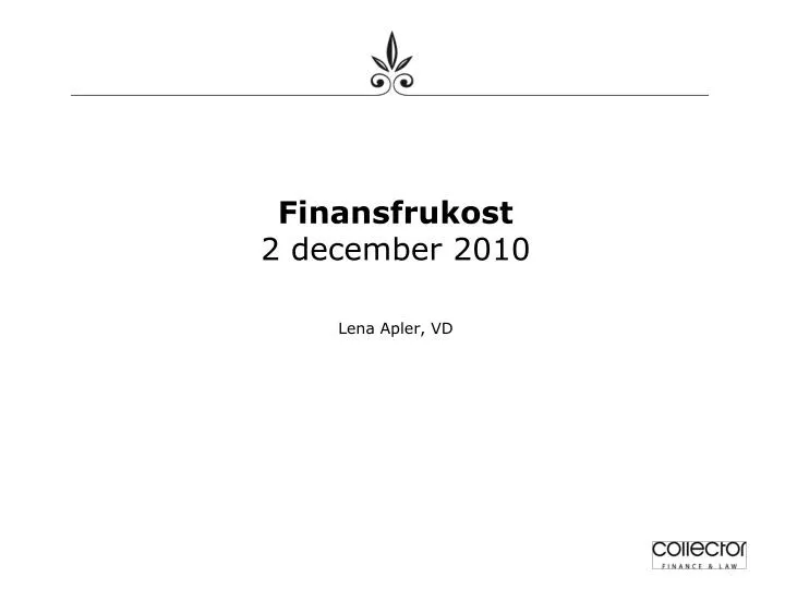 finansfrukost 2 december 2010