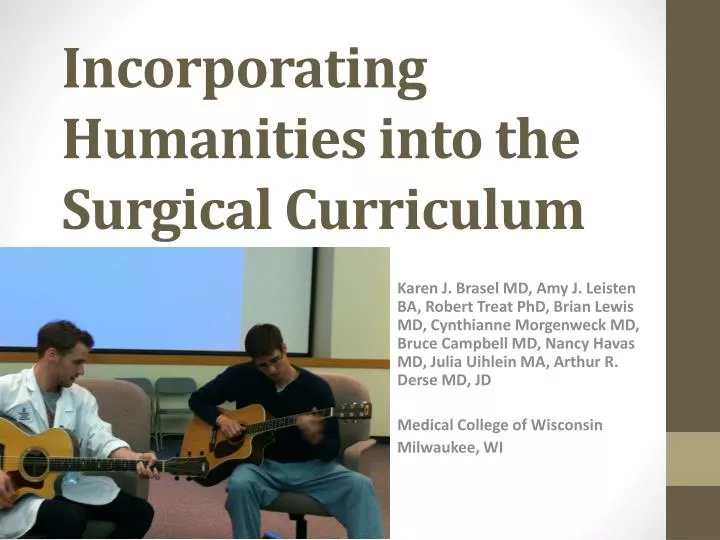 incorporating humanities into the surgical curriculum