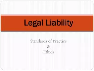 Legal Liability