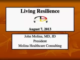 Living Resilience August 7, 2013