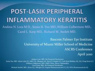 POST-LASIK PERIPHERAL INFLAMMATORY KERATITIS