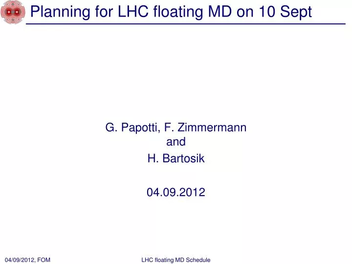 planning for lhc floating md on 10 sept