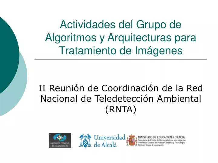 actividades del grupo de algoritmos y arquitecturas para tratamiento de im genes