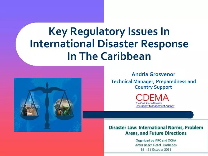 key regulatory issues in international disaster response in the caribbean