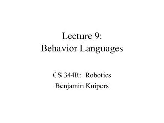 Lecture 9: Behavior Languages