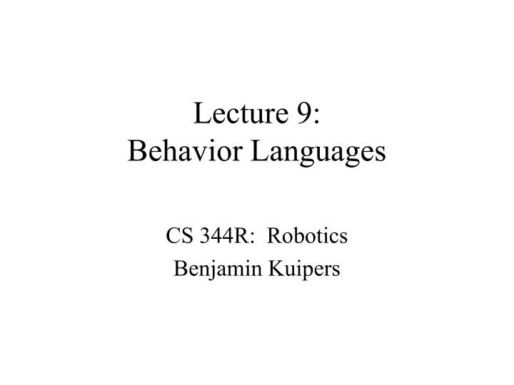 lecture 9 behavior languages
