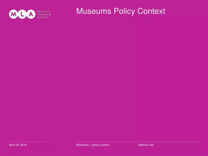 museums policy context