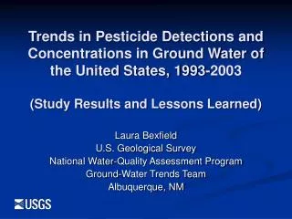 Laura Bexfield U.S. Geological Survey National Water-Quality Assessment Program